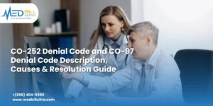 CO-252 Denial Code and CO-97 Denial Code Description