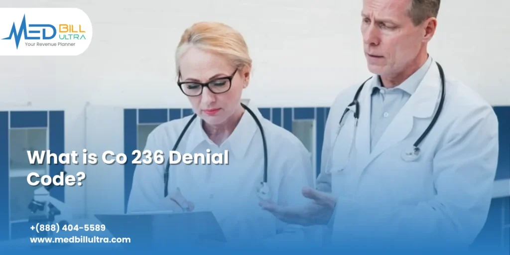 Co 236 Denial Code