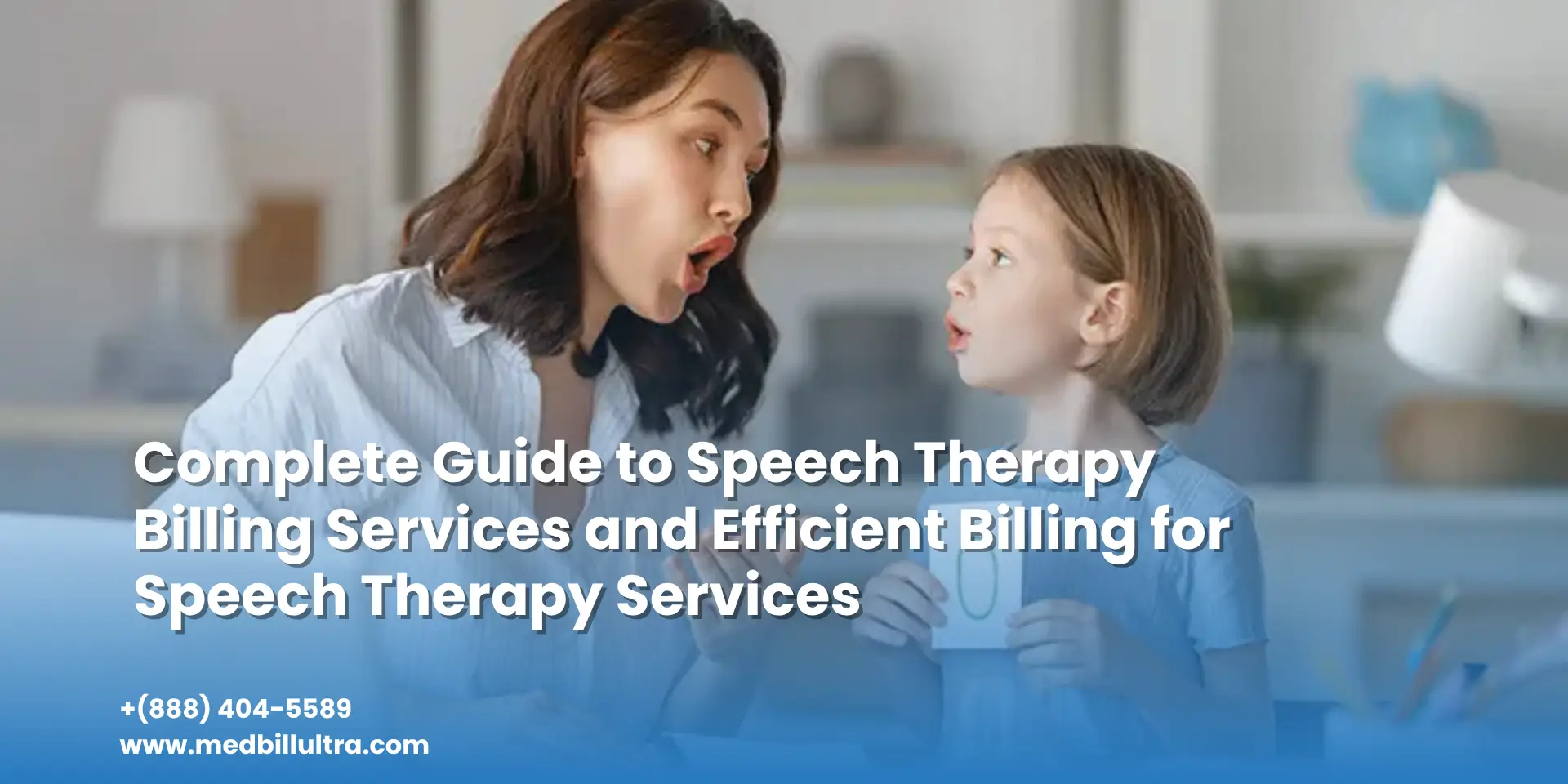 Complete Guide to Speech Therapy Billing