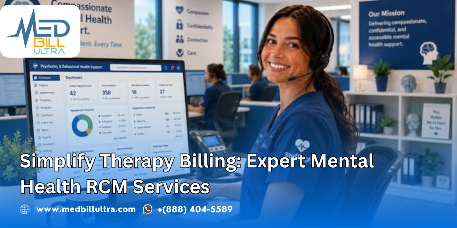 Simplify Therapy Billing: Expert Mental Health RCM Services