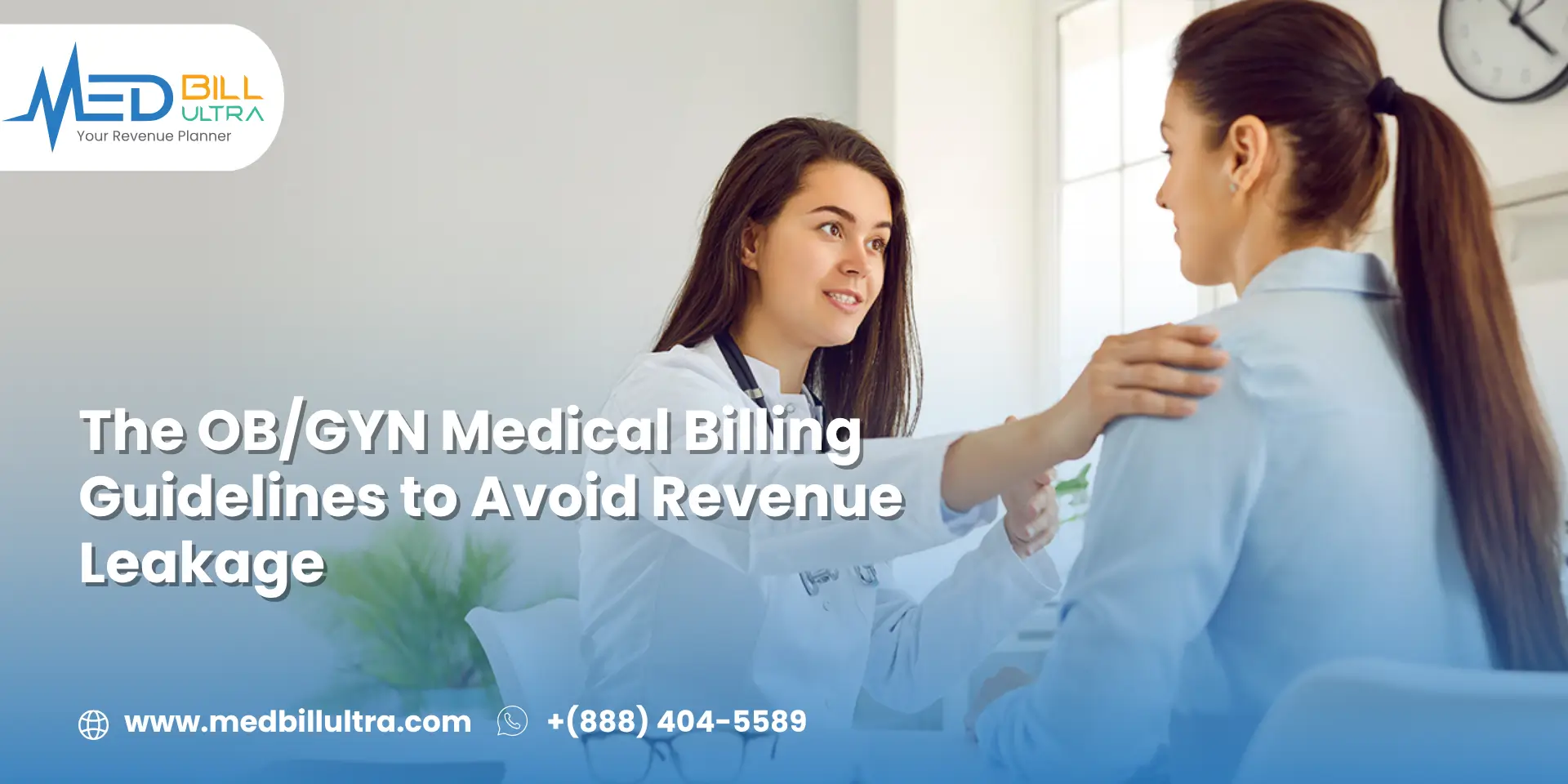 The OB/GYN Medical Billing Guidelines to Avoid Revenue Leakage
