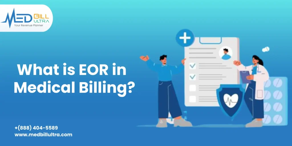 EOR in Medical Billing