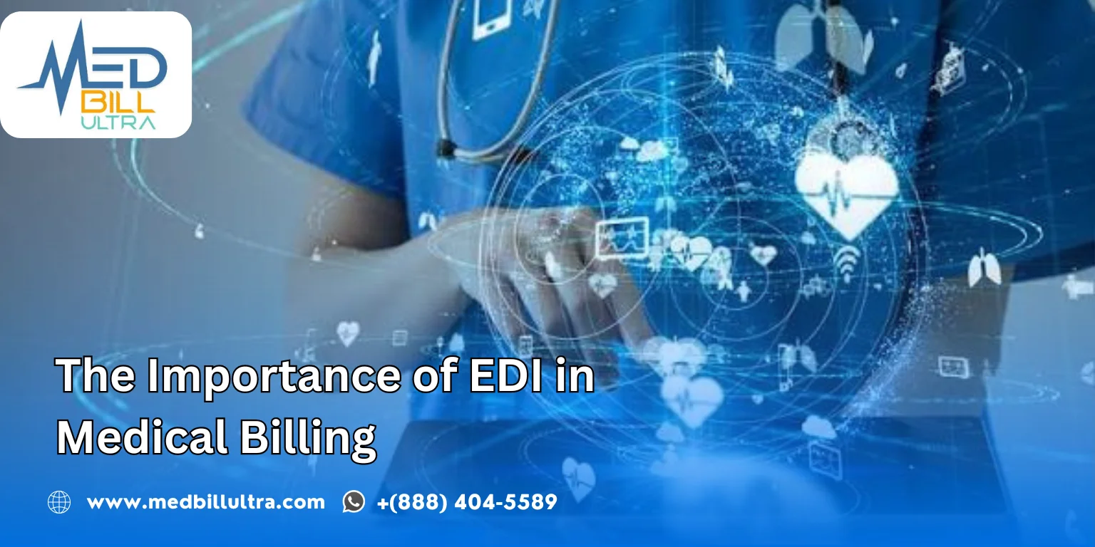 The Importance of EDI in Medical Billing