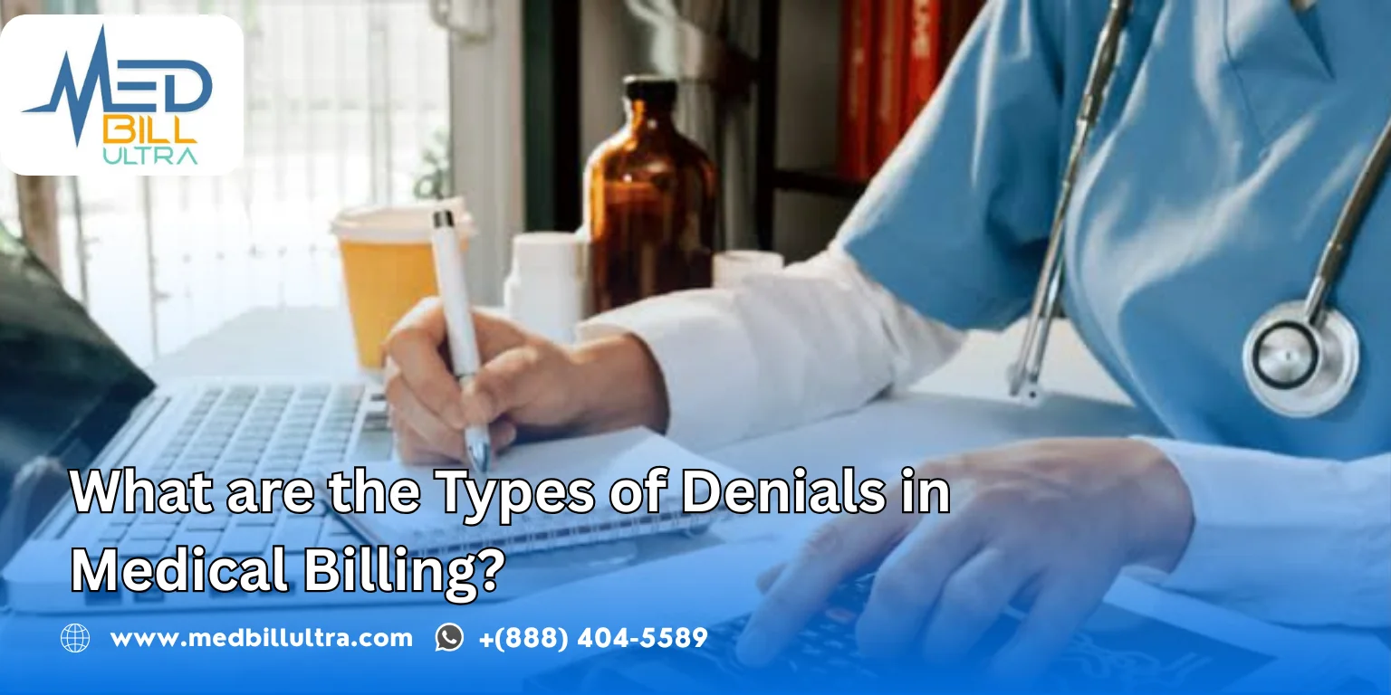 What are the Types of Denials in Medical Billing?