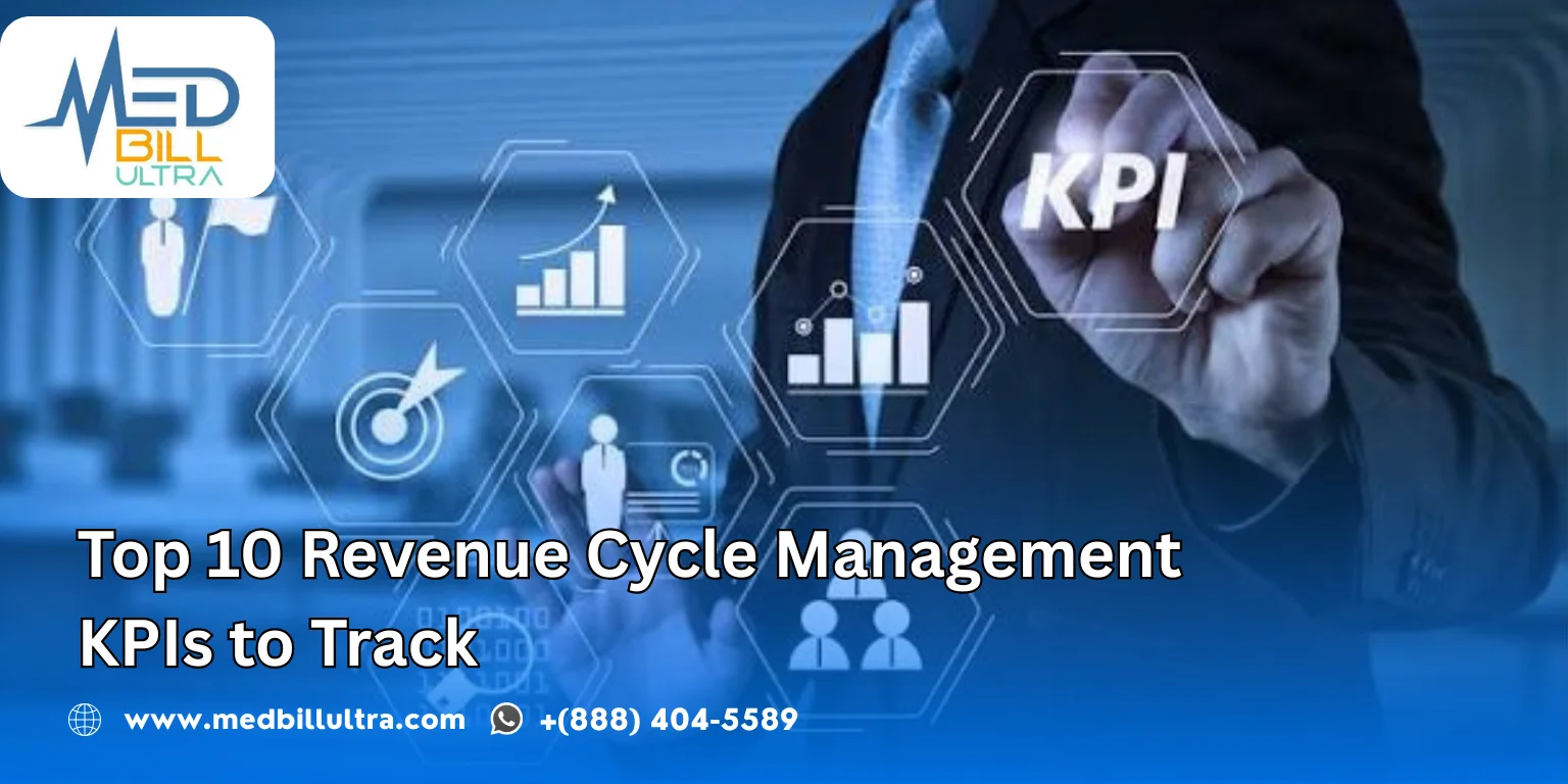 Top 10 Revenue Cycle Management KPIs to Track