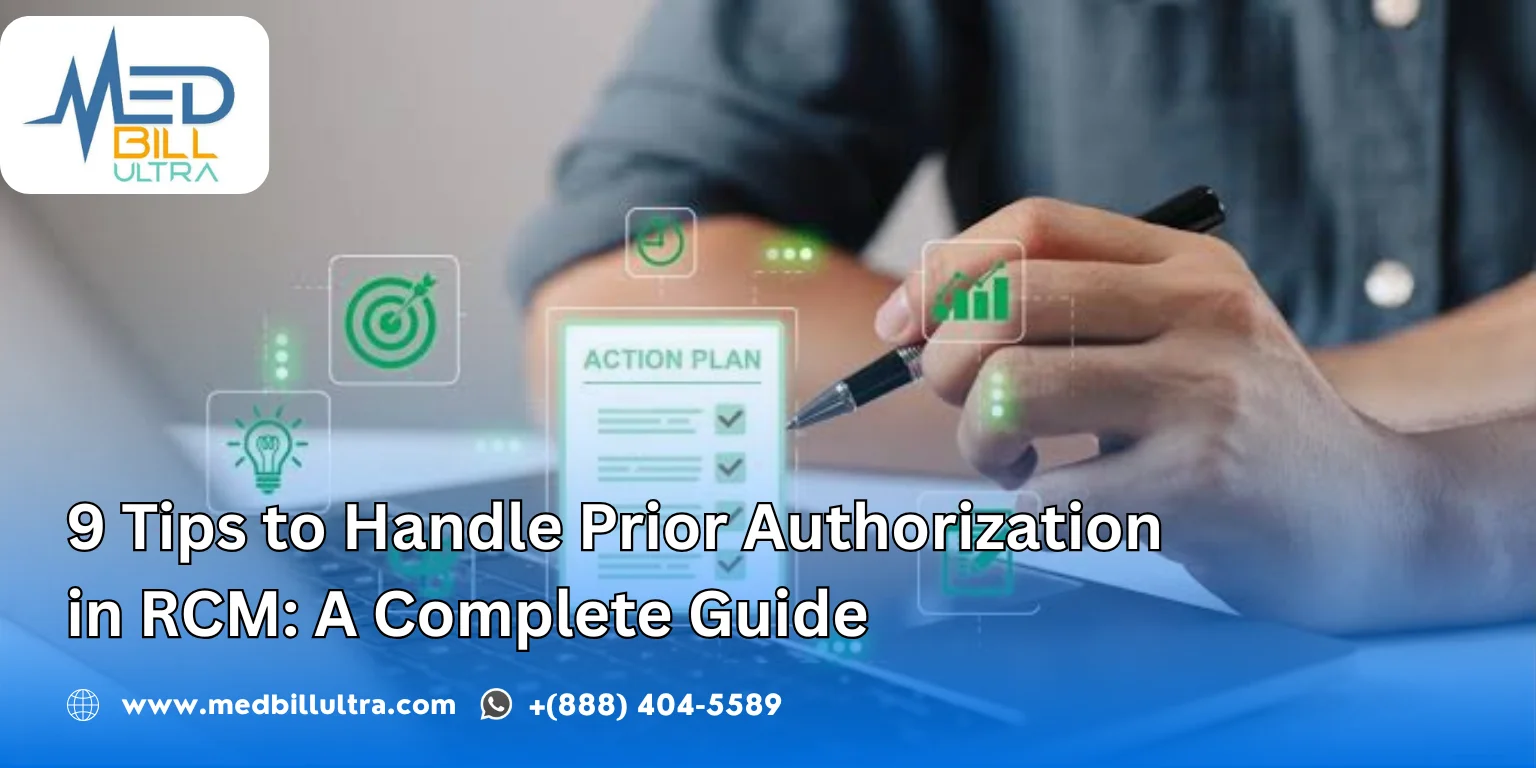 9 Tips to Handle Prior Authorization in RCM: A Complete Guide