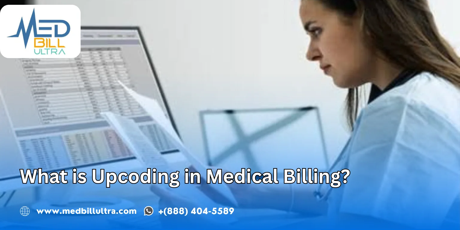 What is Upcoding in Medical Billing?