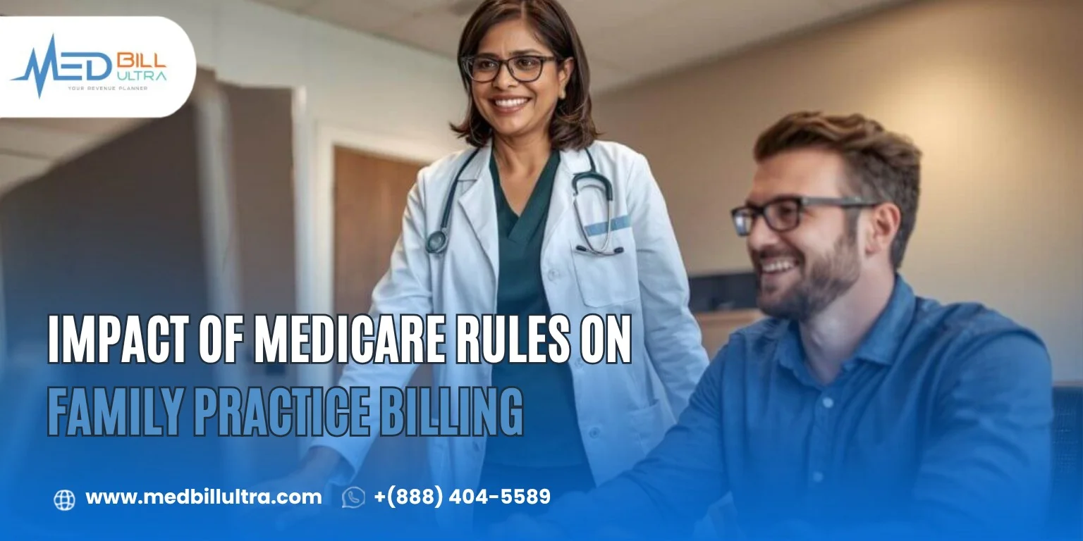 Medicare Rules on Family Practice Billing