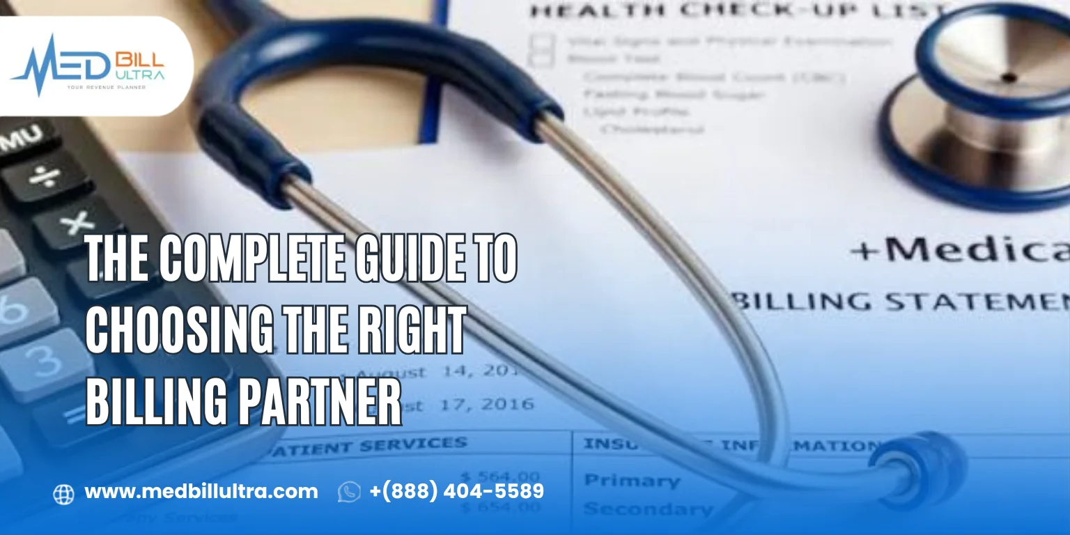 Complete Guide to Choosing the Right Billing Partner