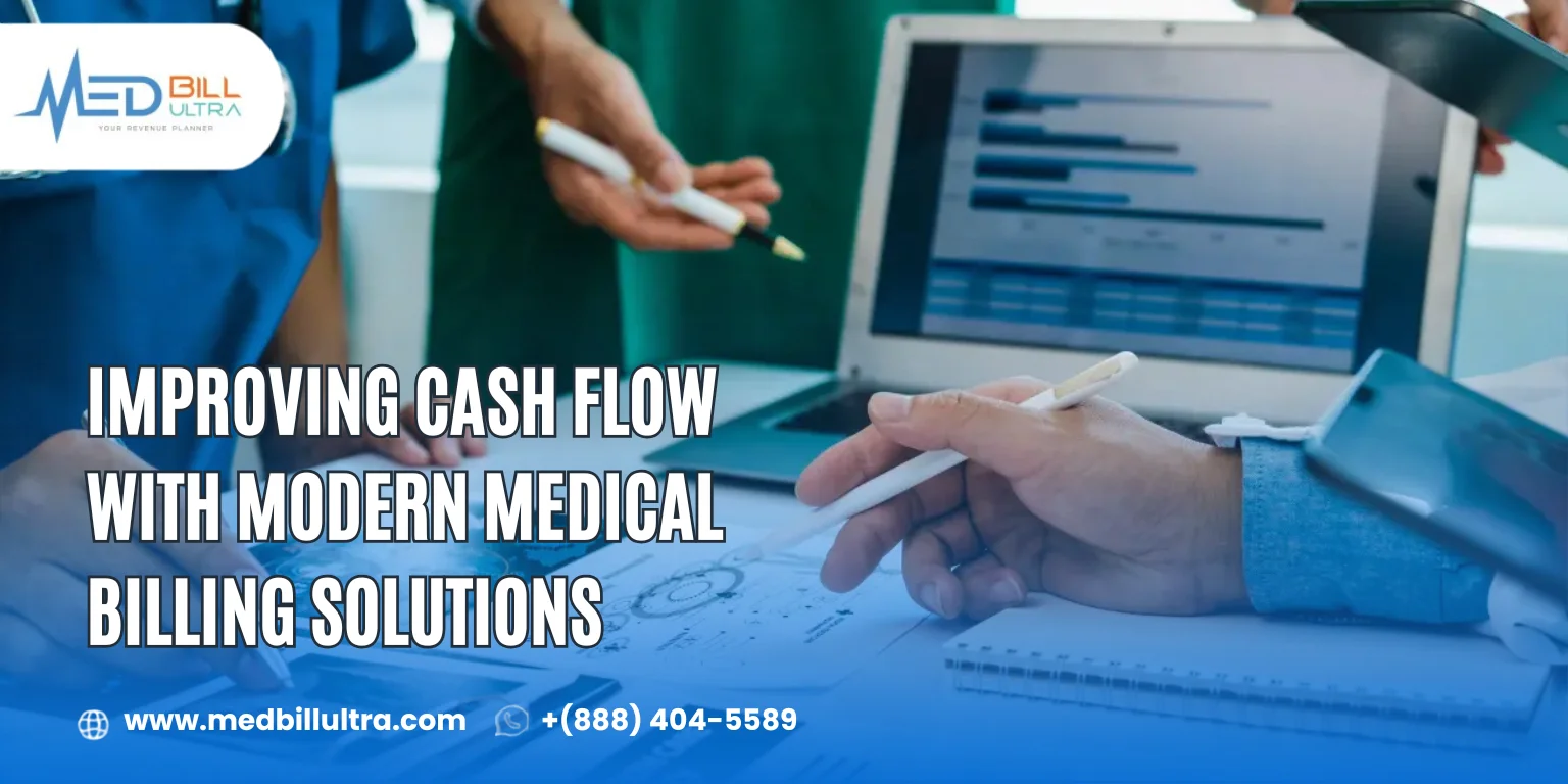 Improving Cash Flow with Modern Medical Billing