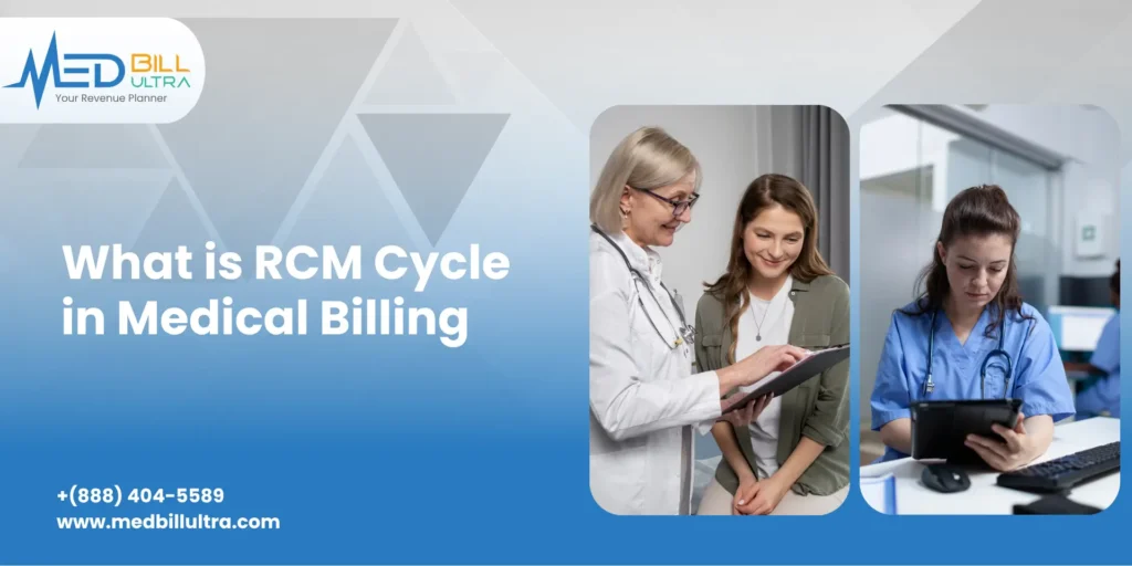 what is rcm cycle in medical billing